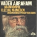 Pochette de Vader Abraham - M'n dorpje elst bij nijmegen