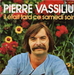 Pochette de Pierre Vassiliu - Il était tard ce samedi soir