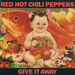 Pochette de Red Hot Chili Peppers - Give it away