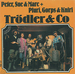 Pochette de Peter, Sue & Marc + Pfuri, Gorps & Kniri - Trödler & co