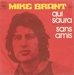 Vignette de Mike Brant - Sans amis