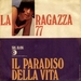 Vignette de La Ragazza 77 - Il paradiso della vita