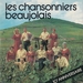 Vignette de Les chansonniers Beaujolais - Un coup de Beaujolais