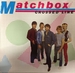 Pochette de Matchbox - Ain't much fun