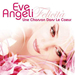 Pochette de Eve Angeli - Une chanson dans le c&oelig;ur (Felicità)