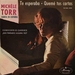 Vignette de Michèle Torr - Te esperaba