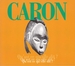 Vignette de Caron - Boy to be alive