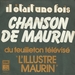 Vignette de Il était une fois - Chanson de Maurin