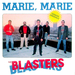 Vignette de The Blasters - Marie Marie