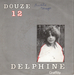 Vignette de Delphine - Douze
