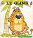 Vignette de Les belles histoires de Bide & Musique - Le Glink par Christiane Lasquin