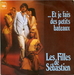Pochette de Les Filles de Sébastien - … Et je fais des petits bateaux