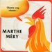 Pochette de Marthe Méry - Chante coq chante